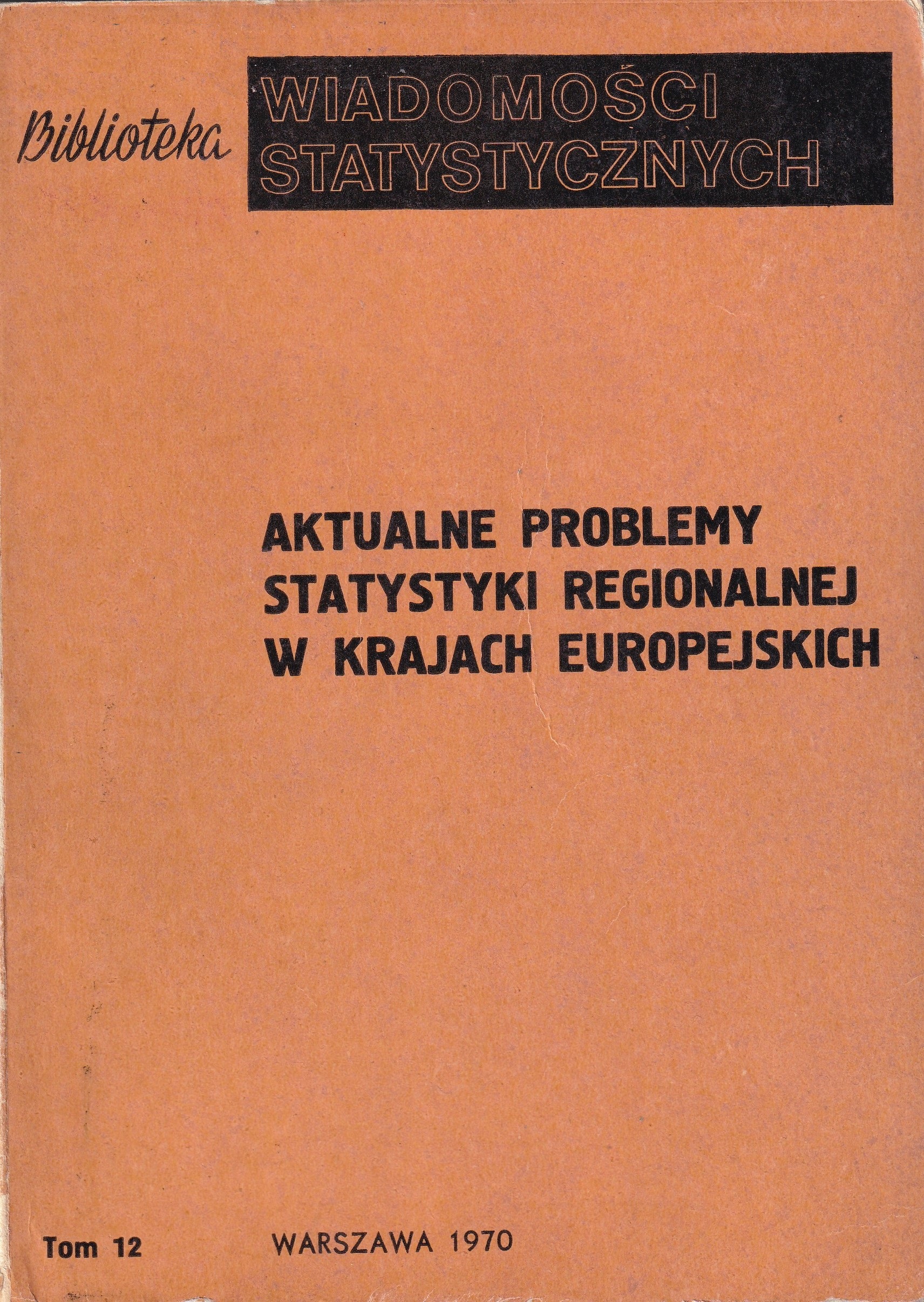 Okładka monografi - Aktualne problemy statystyki regionalnej w krajach europejskich