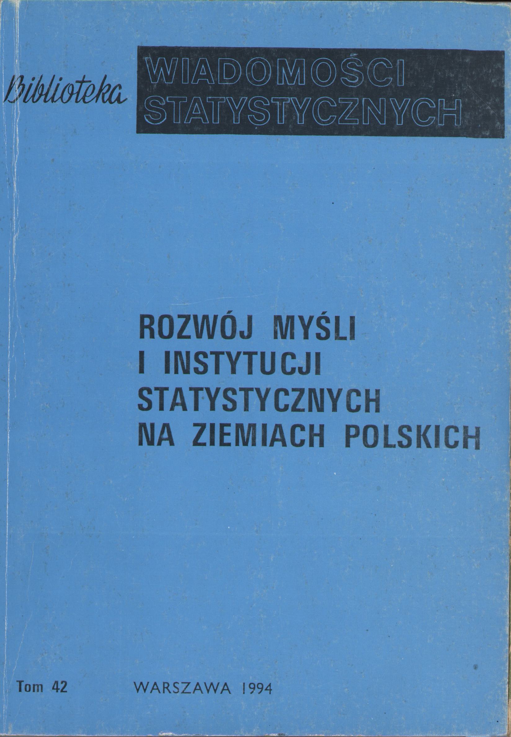 Okładka monografi - Rozwój myśli i instytucji statystycznych na ziemiach polskich