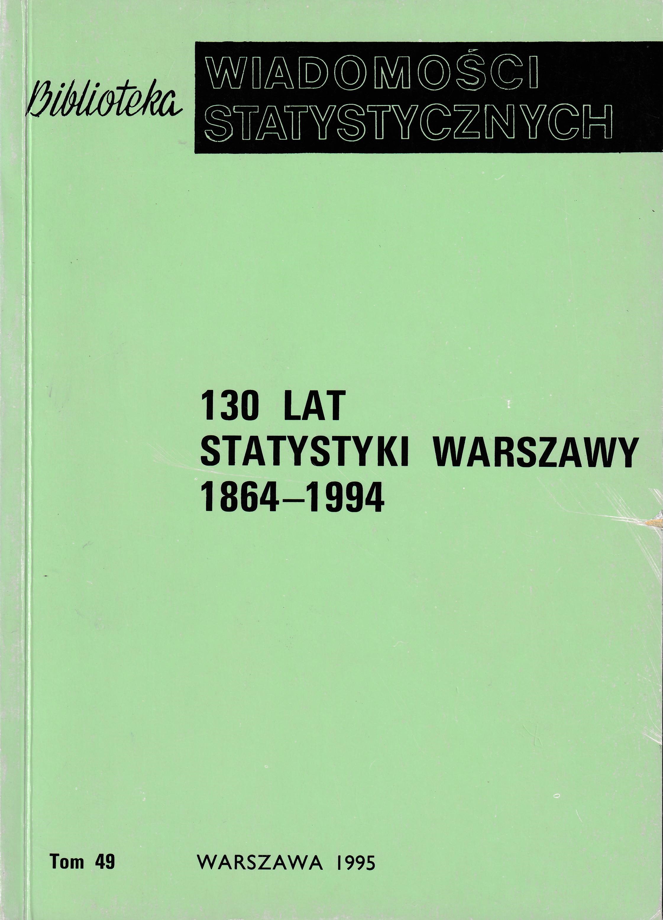 Okładka monografi - 130 lat statystyki Warszawy 1864–1994