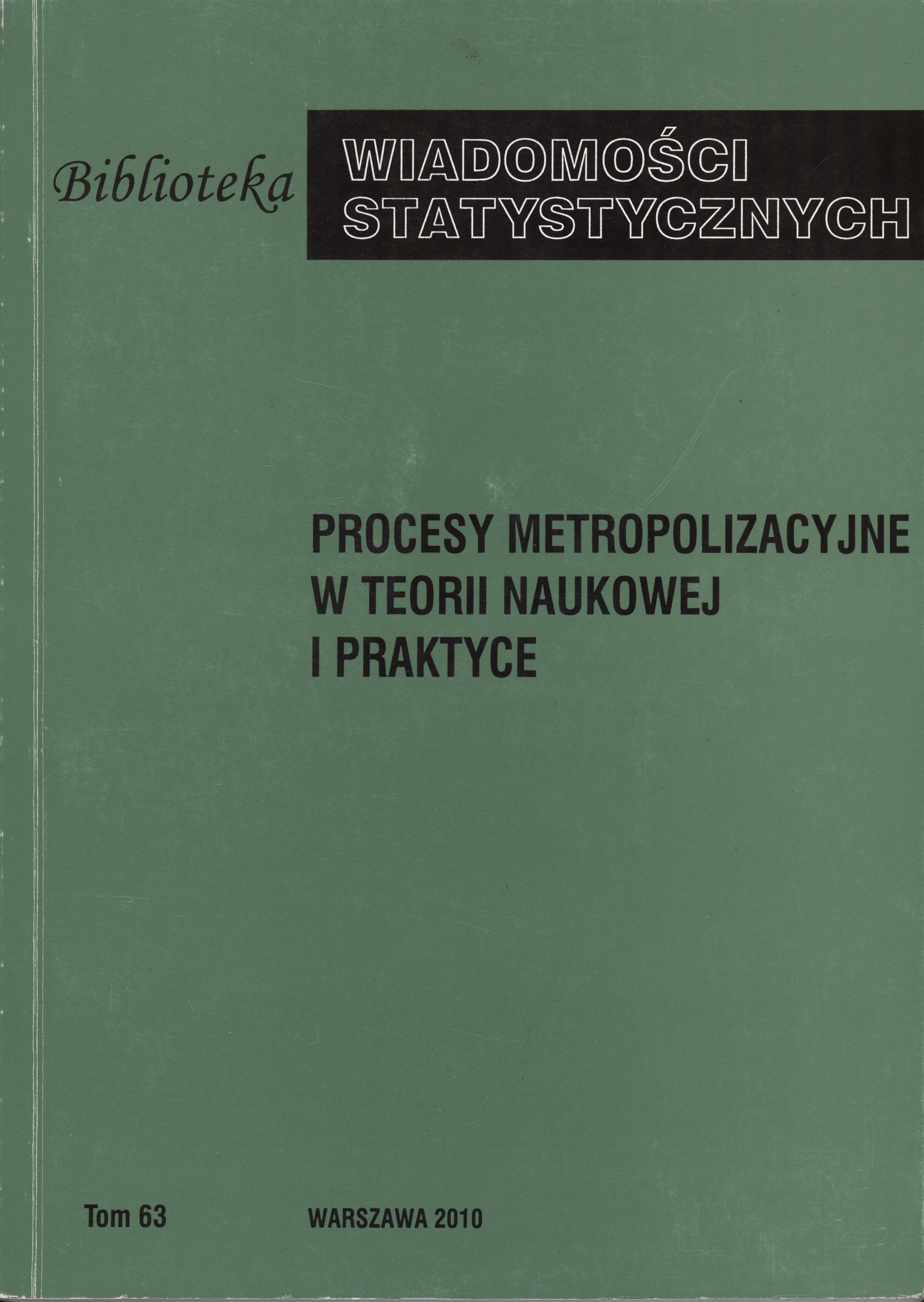 Okładka monografi - Procesy metropolizacyjne w teorii naukowej i praktyce